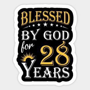 Blessed By God For 28 Years 28th Birthday Sticker